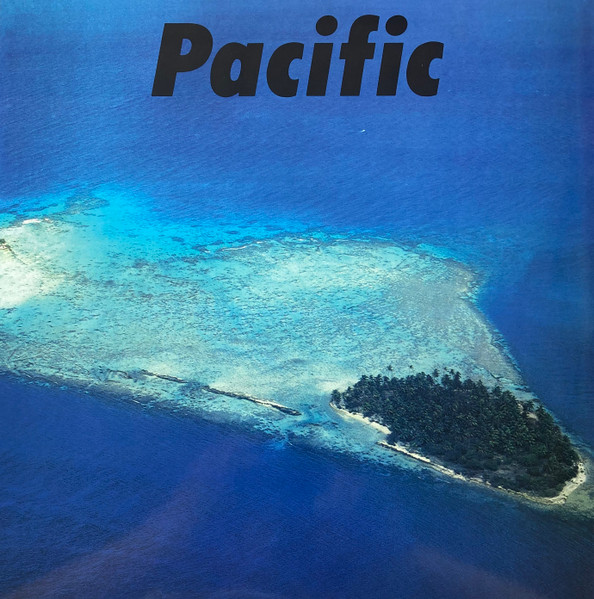 Haruomi Hosono, Shigeru Suzuki & Tatsuro Yamashita – Pacific - Best Japanese Vinyl Records